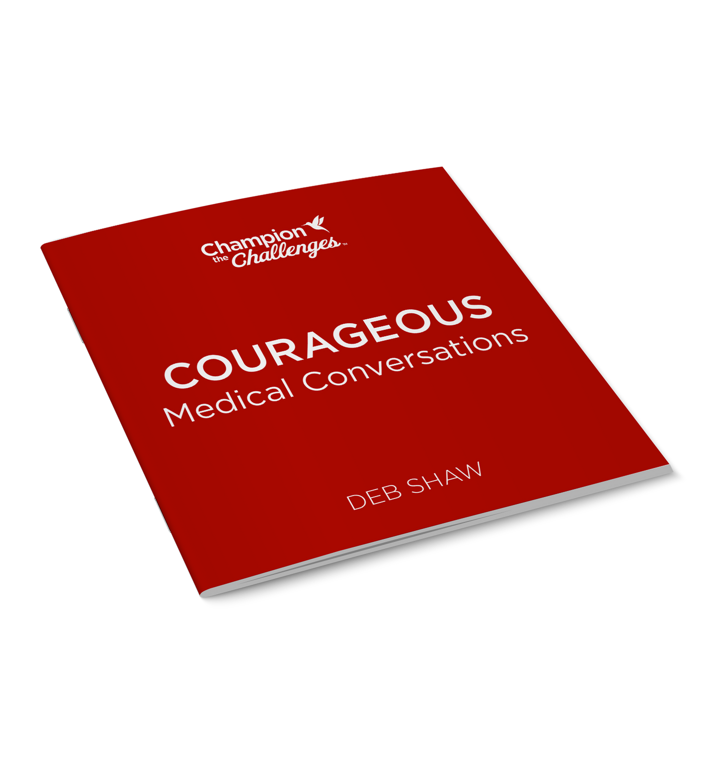 Courageous Medical Conversations